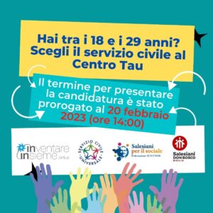 Pubblicato il calendario dei colloqui del Servizio Civile Universale al Centro Tau con Inventare Insieme Onlus e Salesiani per il sociale APS.